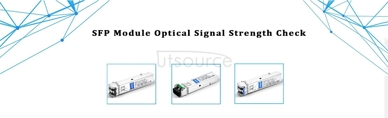 SFP Module Optical Signal Strength