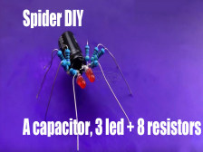 What can you do with a capacitor, 3 led and 8 resistors? Spider DIY.