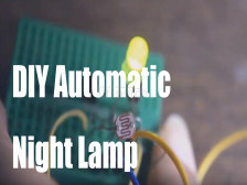 DIY Automatic Night Lamp