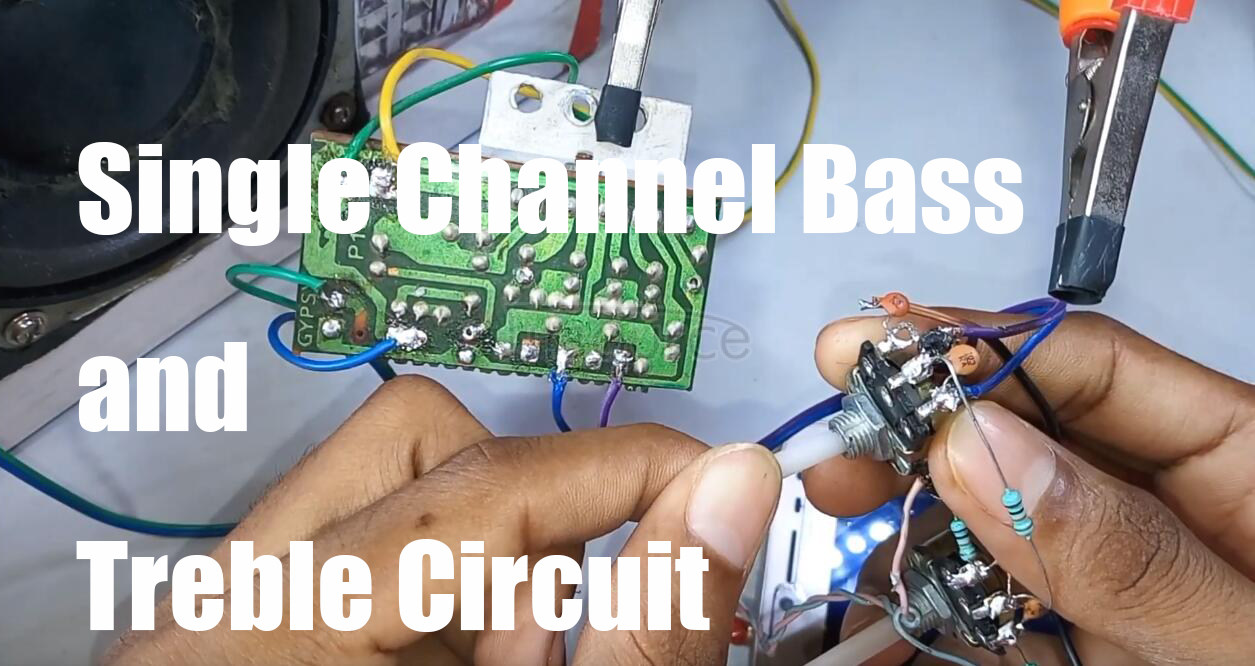 Single Channel Bass and Treble Circuit