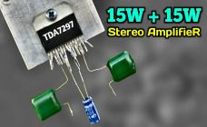 How to Make a Stereo Amplifier 15W + 15W Using IC TDA7297