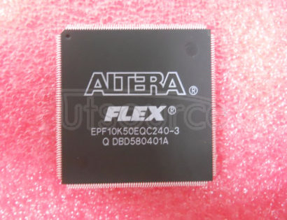 EPF10K50EQC240-3 Field Programmable Gate Array FPGA