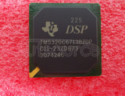 TMS320C6713BZDP225 Floating-Point Digital Signal Processors 272-BGA