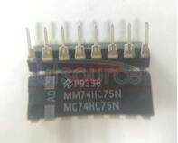 MM74HC75N 4-Bit Bistable Latch with Q and Q Output