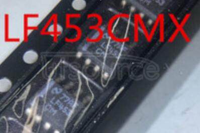 LF453CM LF453 Wide-Bandwidth Dual JFET-Input Operational Amplifiers
