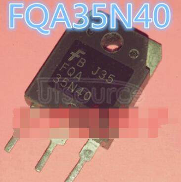 FQA35N40 400V N-Channel MOSFET400VNMOSFET