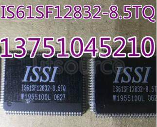 IS61SF12832-8.5TQ