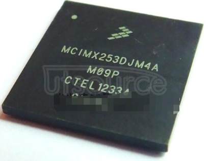 MCIMX253DJM4A i.MX25   Applications   Processor   for   Consumer   and   Industrial   Products