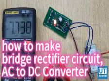 how to make bridge rectifier circuit, AC to DC Converter?--Utsource