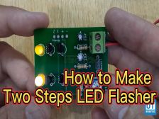 How to Make Two Steps LED Flasher on PCB?--Utsource
