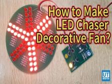 How to Make LED Chaser Decorative Fan?--Utsource