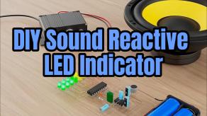 DIY Sound Reactive LED Indicator
